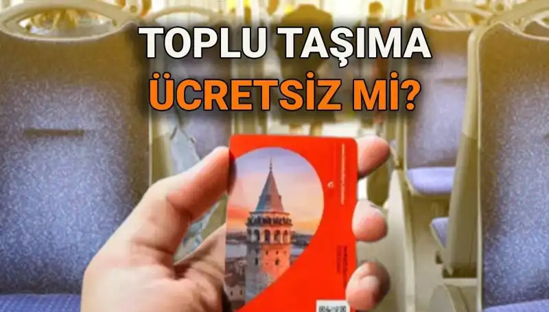 15 Temmuz'da Toplu Taşıma Ücretsiz Mi? İşte Tüm Detaylar