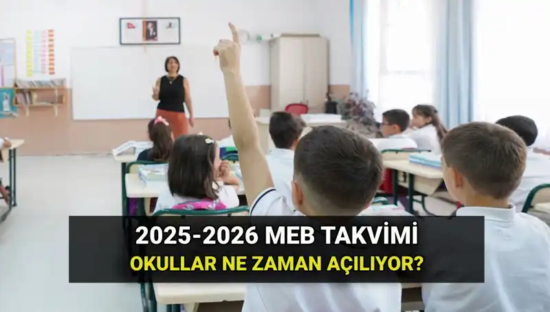 Türkiye'de Okullar Ne Zaman Açılacak? 2025-26 Eğitim Takvimi Açıkladı!