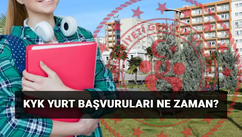 KYK Yurt Başvuruları 2025-2026: Tarihler ve Nasıl Yapılır?