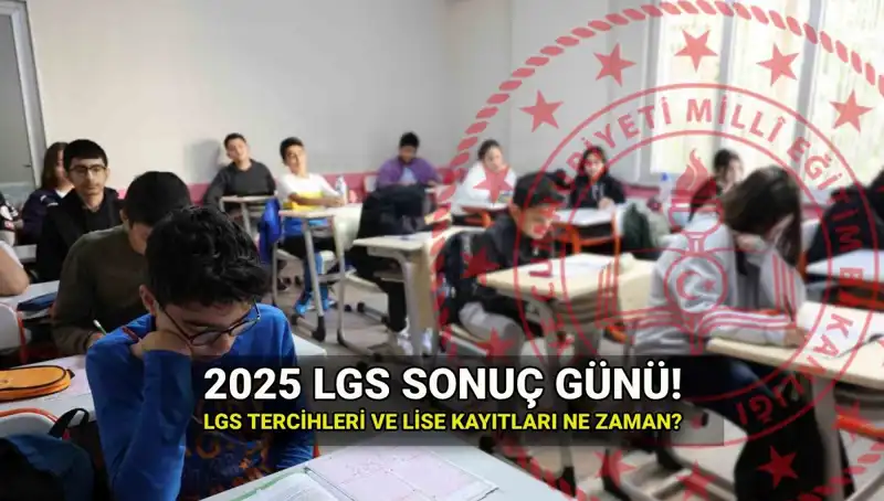 2025 LGS Sonuçları İçin Heyecan Dorukta: Sorgulama Tarihi Ne Zaman?