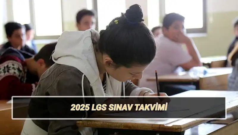 LGS 2025: Liselere Geçiş Sınavı Tarihleri ve Taban Puanları Açıklandı!