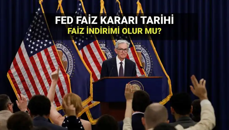 FED Temmuz Faiz Kararı Ne Olacak? İndirim Beklentileri Artıyor!
