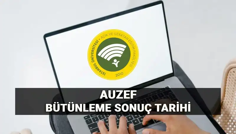 AUZEF Bütünleme Sonuçları Açıklandı! Sınav Sonuçlarını Öğrenmenin Yöntemleri