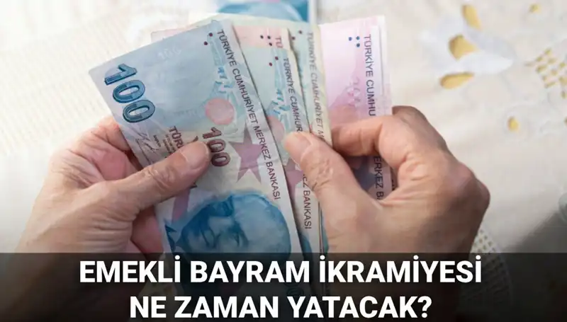 Emeklilere Müjde: 2025 Kurban Bayramı İkramiyesi Ne Zaman Yatacak?