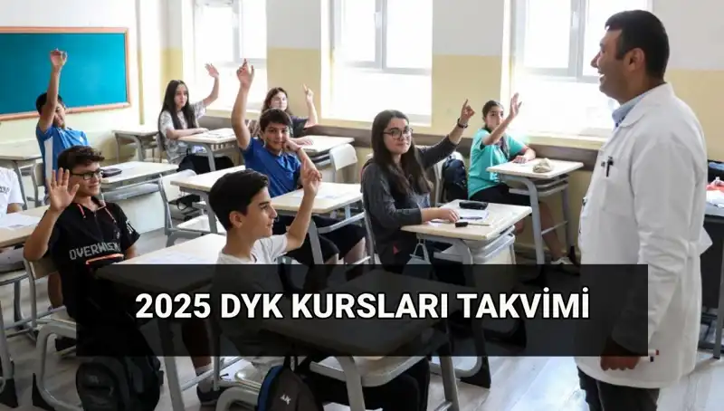 2025 DYK Kurs Takvimi: Yaz Döneminde Destekleme ve Yetiştirme İmkanları