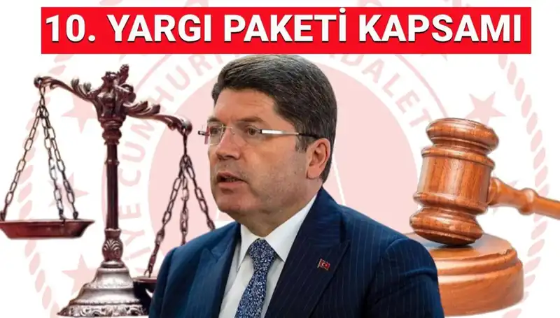 10. Yargı Paketi: Genel Af ve İnfaz Düzenlemesi Hakkında Bilmeniz Gerekenler