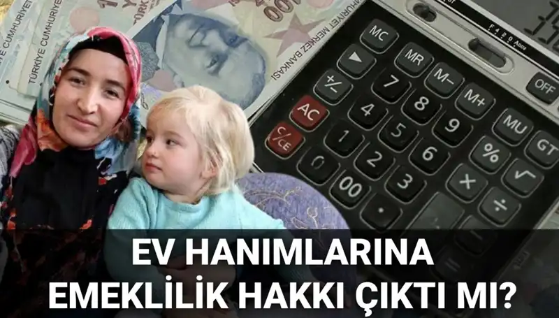 Ev Hanımlarına Emeklilik Hakkı: 2025 Yılında Ne Zaman Gelecek?