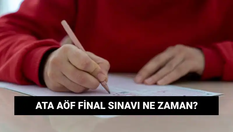 ATA AÖF Final Sınavları ve Sınav Yerleri Açıklandı, Öğrenciler Merak İçinde!