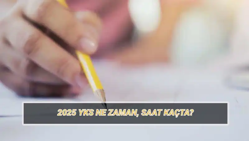 YKS 2025 Sınav Tarihleri ve Giriş Belgesi Açıklamaları: Her Şey Burada